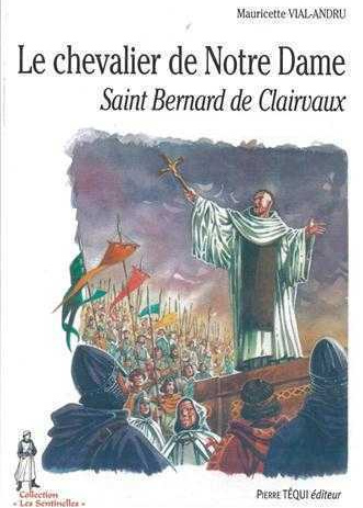 Le chevalier de Notre Dame