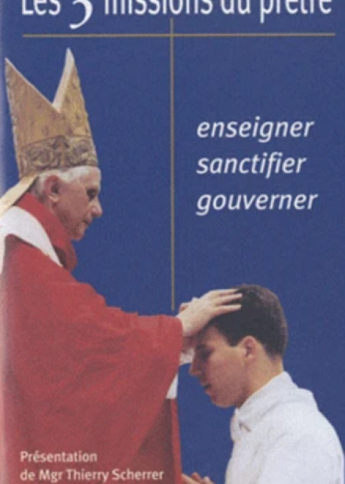 Les 3 mission du prêtres