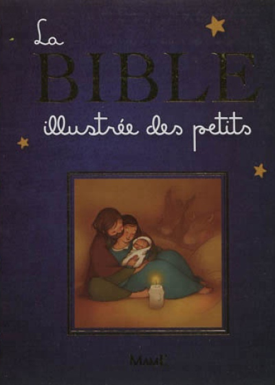 La Bible illustrée des petits